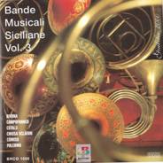 Bande Musicali Siciliane Vol.3